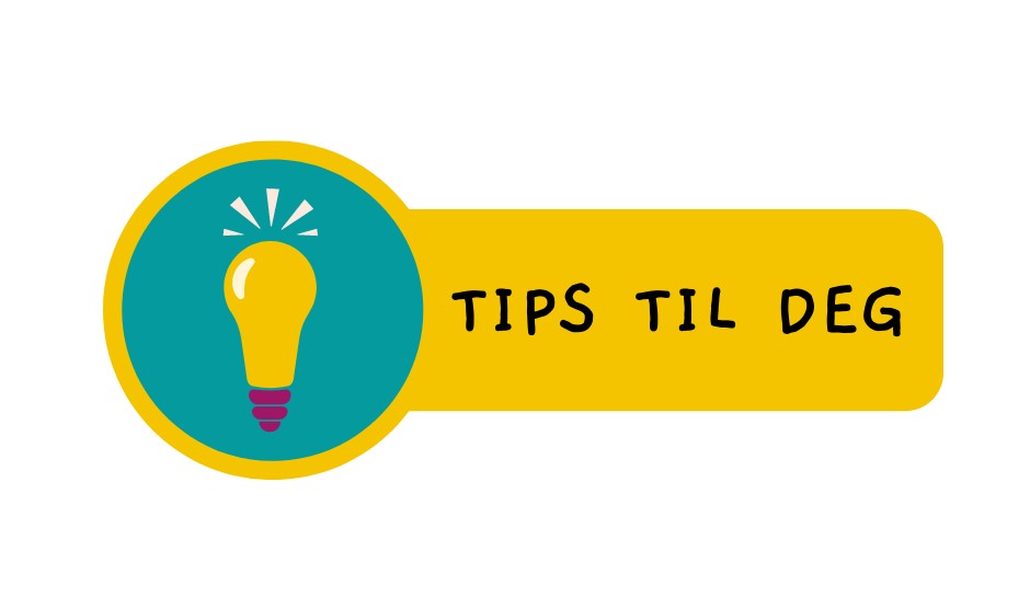ETIKETT MED "TIPS TIL DEG".